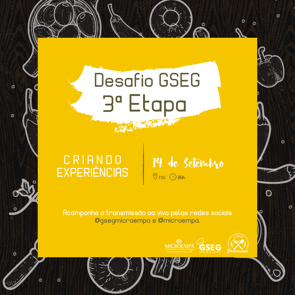 Desafio GSEG - 4º Circuito de Gastronomia - 3a Etapa