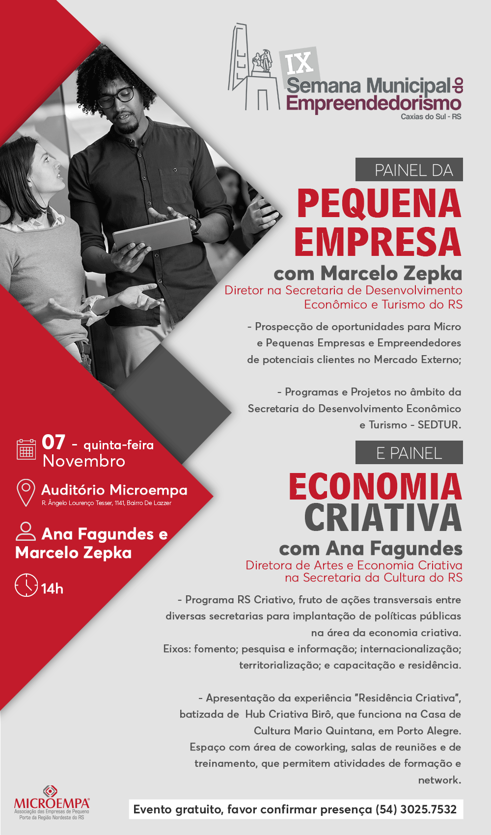 Painel da Pequena Empresa e Painel de Economia Criativa