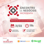 Encontro de Negócios Microempa