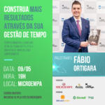 Construa mais resultados através da sua gestão de tempo