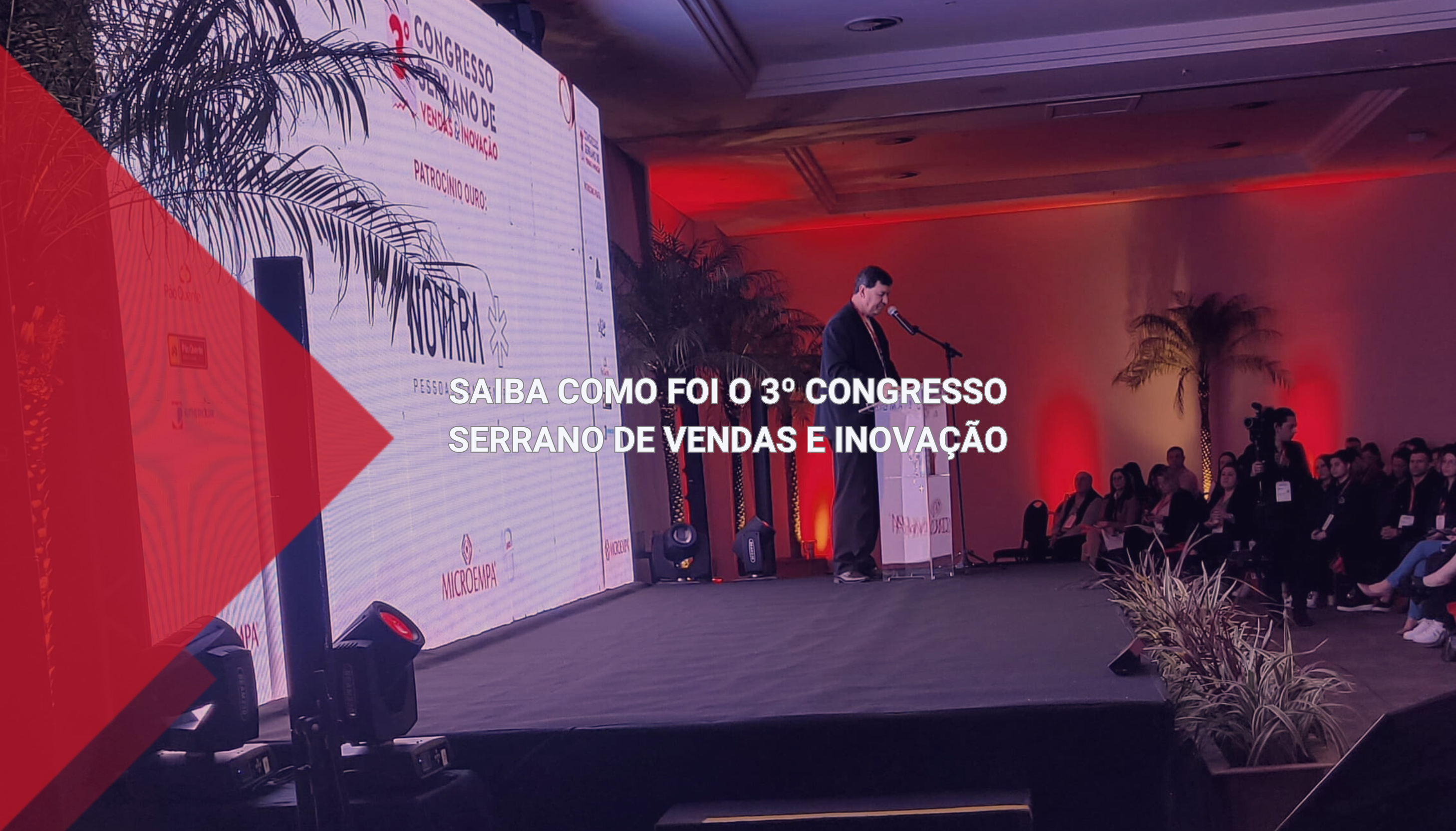 Imagem mostra o presidente da Microempa fazendo a abertura do 3º Congresso de Vendas e Inovação