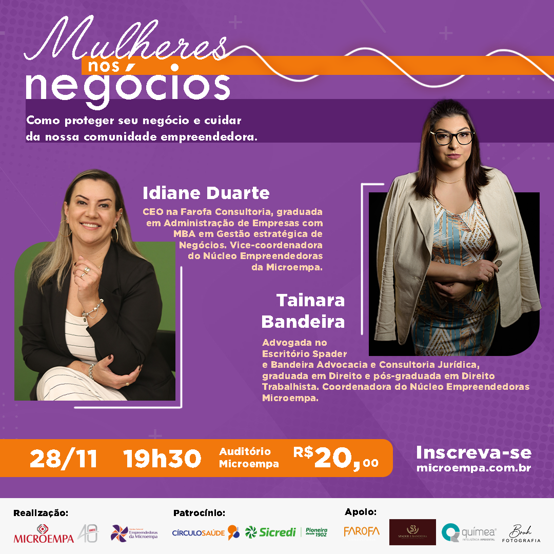 Mulheres nos Negócios: Como proteger seu negócio e cuidar da nossa comunidade empreendedora