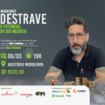 Workshop: Destrave o potencial do seu negócio