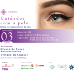 Oficina de Cuidados com a Pele: Ênfase no embelezamento do Olhar