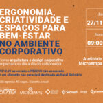 Palestra Ergonomia Criatividade e Espaços para o Bem-Estar no Ambiente Corporativo