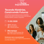 Curso Mulher Empreendedora Sicredi | Encontro de Sensibilização